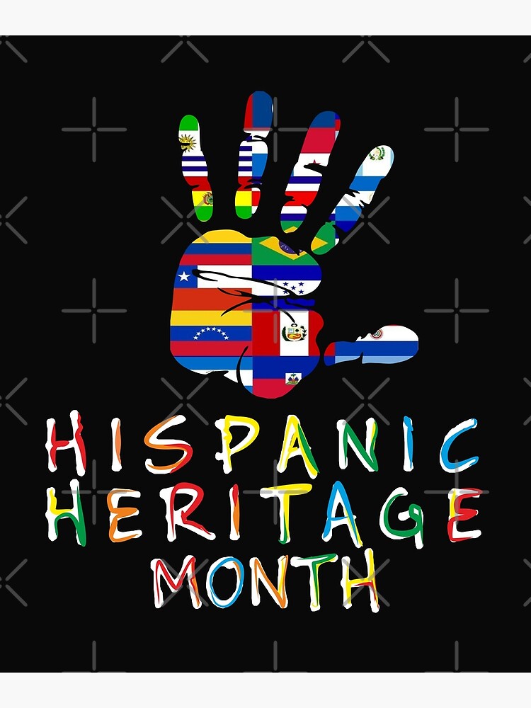 hispanic-heritage-month-all-latin-countries-flags-hand-print-pride-poster-by-alenaz-redbubble