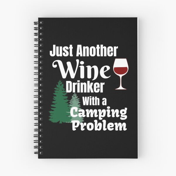 Item preview, Just Another Wine Drinker With A Camping Problem designed and sold by starsdesigns.