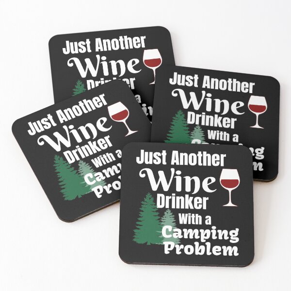 Item preview, Just Another Wine Drinker With A Camping Problem designed and sold by starsdesigns.
