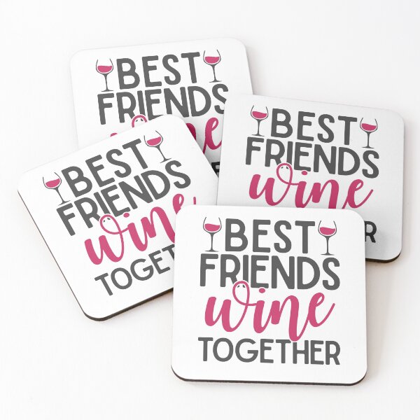 Item preview, Best Friends Wine Together designed and sold by starsdesigns.