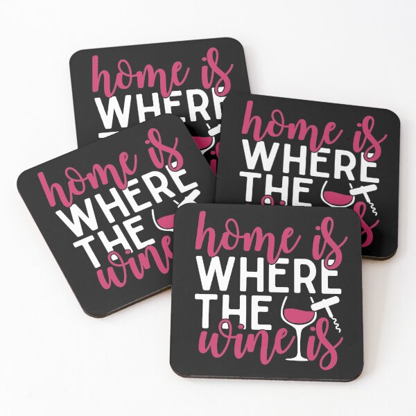 Item preview, Home Is Where The Wine Is designed and sold by starsdesigns.