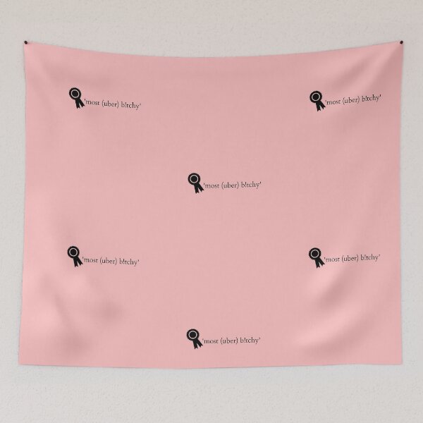 Item preview, 'most (uber) bitchy' designed and sold by silviasunflower.