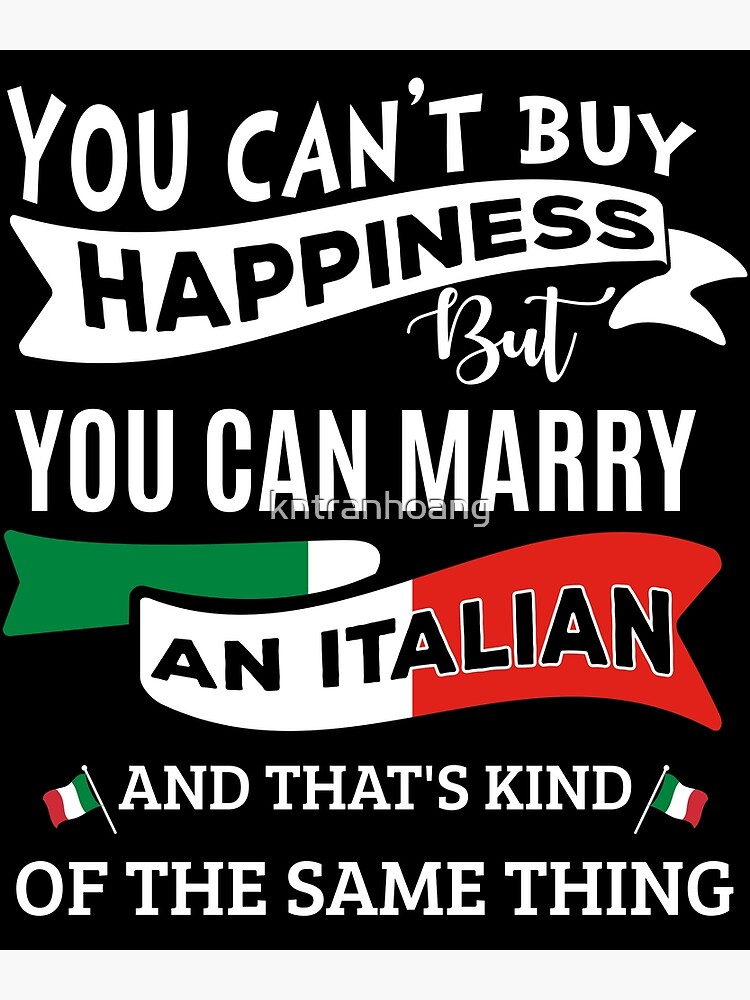 You Can't Buy Happiness But Can Marry Brazilian T-Shirt You Can't Buy Happiness But Can Marry Brazilian T-Shirt