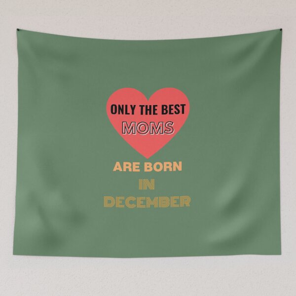 Item preview,  Only The Best Moms Are Born In December Fun Ajusté Birthday Anniversaire  designed and sold by Sandydesign.