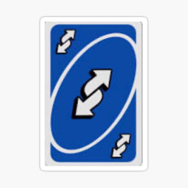 UNO Reverse Card / Cute / Kawaii / Meme / Twitch / Discord / 