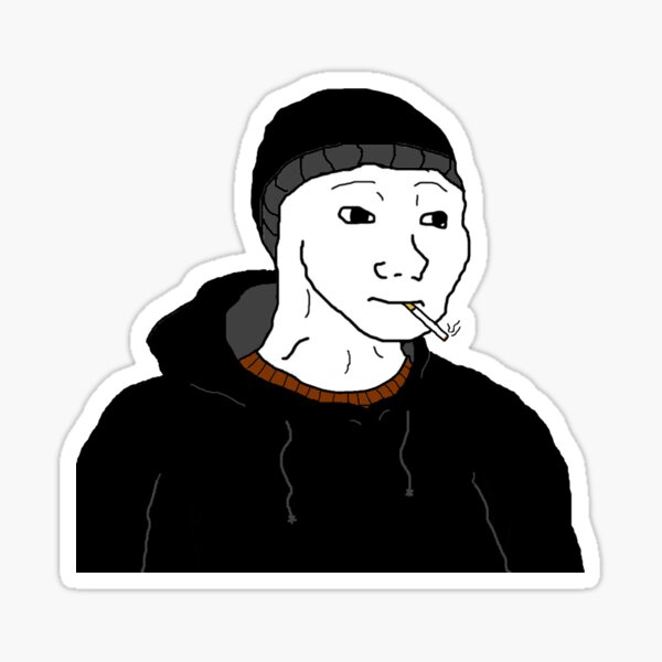 reactions on X: doomer wojak smoking cigarette huh yeah man Im good just a  little tired  / X