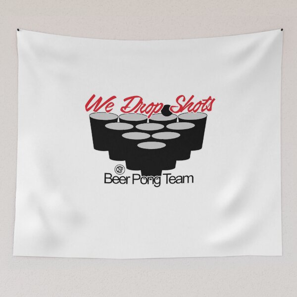 Item preview, We Drop Shots - Beer Pong Team designed and sold by crazy-s-factory.