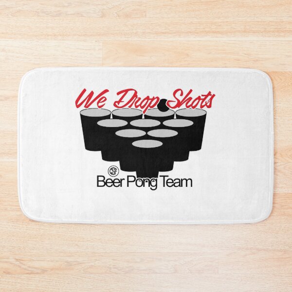 Item preview, We Drop Shots - Beer Pong Team designed and sold by crazy-s-factory.