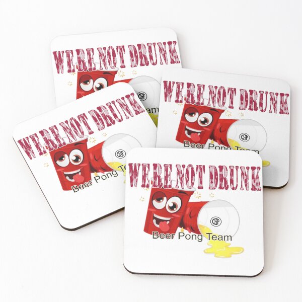 Item preview, We're Not Drunk - Beer Pong Team designed and sold by crazy-s-factory.