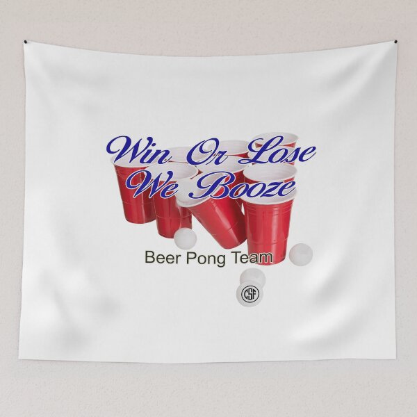 Item preview, Win Or Lose We Booze - Beer Pong Team designed and sold by crazy-s-factory.