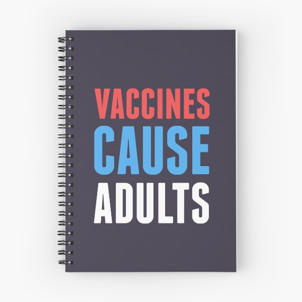 Item preview, Vaccines Cause Adults designed and sold by Yipptee Shirts.