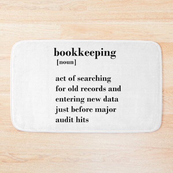 Item preview, Funny Bookkeeping quote definition  designed and sold by appaart.