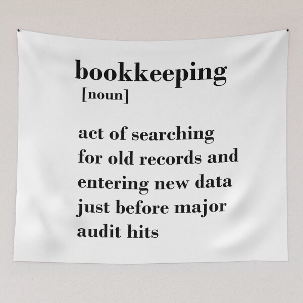 Item preview, Funny Bookkeeping quote definition  designed and sold by appaart.