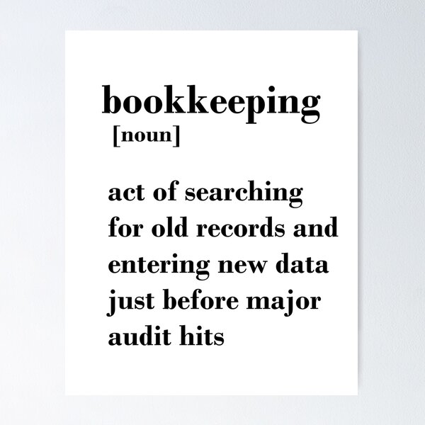 Item preview, Funny Bookkeeping quote definition  designed and sold by appaart.