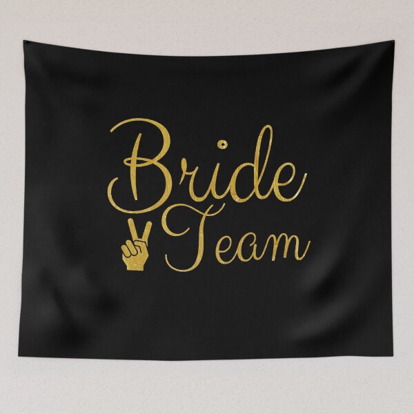 Item preview, Bride Team "Gold Party" designed and sold by KateMarc.
