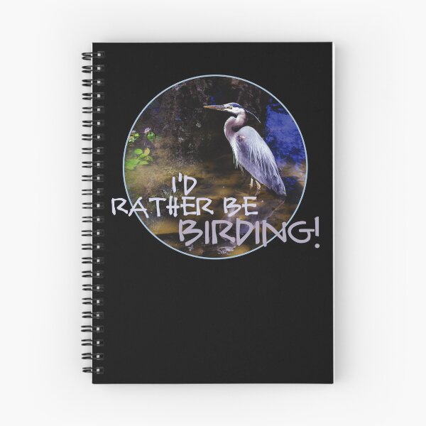 Item preview, I'd Rather Be Birding: Great Blue Heron designed and sold by AvocaSpring.