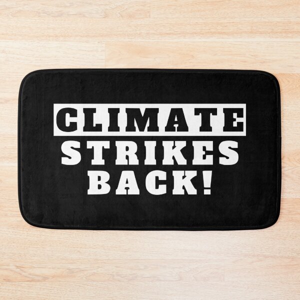 Item preview, climate strikes back designed and sold by TShirtsByMs.