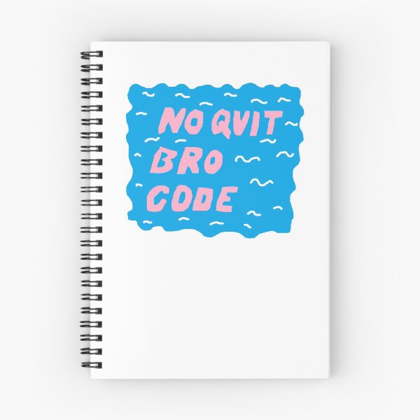Item preview, no quit bro code designed and sold by diprimalex.