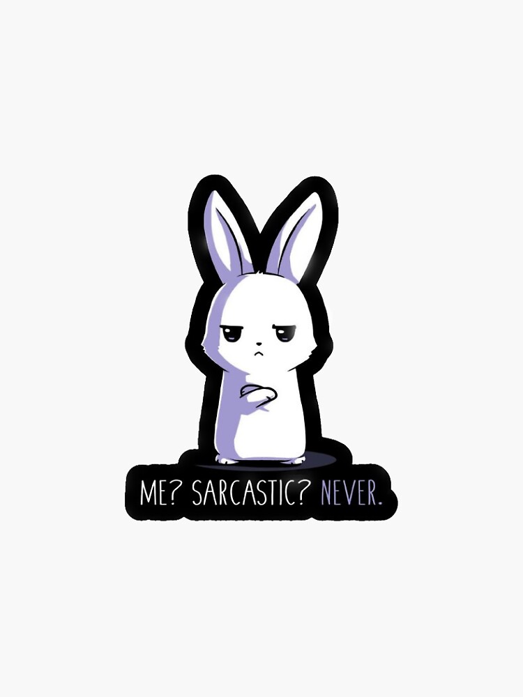 "Sarcastic Bunny Sticker" Sticker by nicolehanalei Redbubble