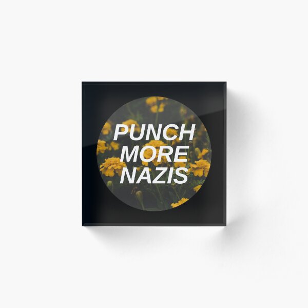 Punch More Nazis Acrylic Block
