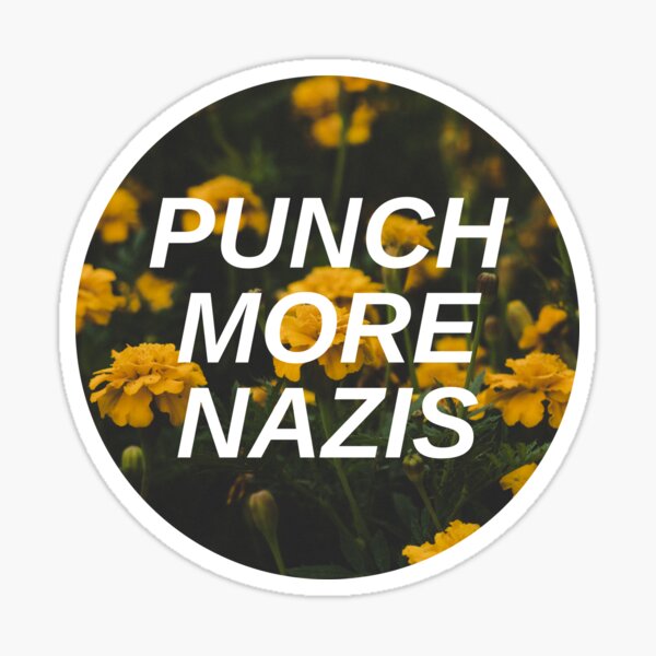 Punch More Nazis Sticker