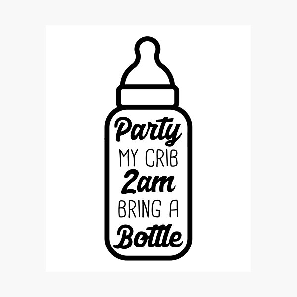 Item preview, Party My Crib 2am Bring A Bottle - Funny Newborn Outfit Cute Baby bodysuit designed and sold by T-shirt For You.