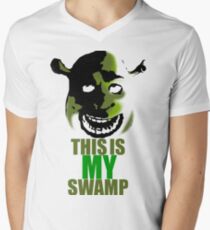 This is my swamp - Shrek is love. Shrek is life. Men's V-Neck T-Shirt