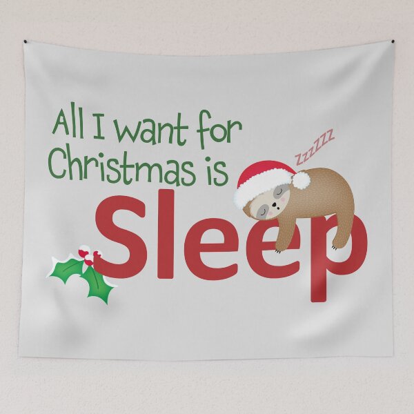 Item preview, All I want for Christmas is...sleep! | Funny Christmas T-Shirt | Sloth Design designed and sold by ABdigitaldesign.