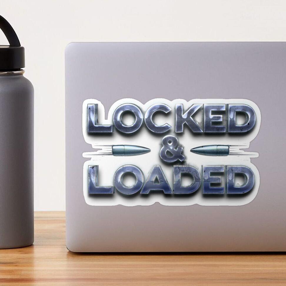 thumbnail image 2 of Live Laugh Lock And Load Sticker Or Magnet 2 of 9