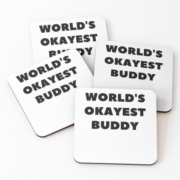 Item preview, World's Okayest Buddy Gift designed and sold by TeesByDesign.