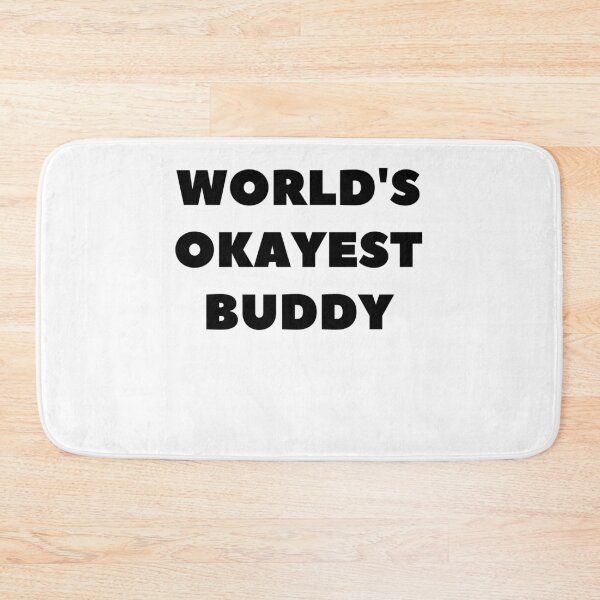 Item preview, World's Okayest Buddy Gift designed and sold by TeesByDesign.