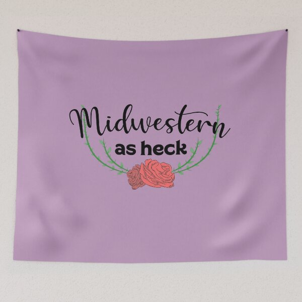 Item preview, Midwestern as Heck designed and sold by thesadsquatch.
