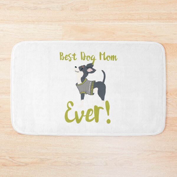 Item preview, Best Dog Mom Ever  designed and sold by EmilyM23.