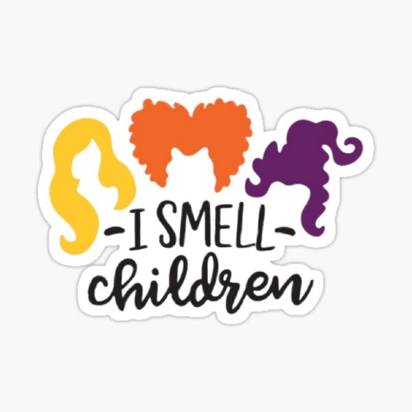 I smell children Sticker
