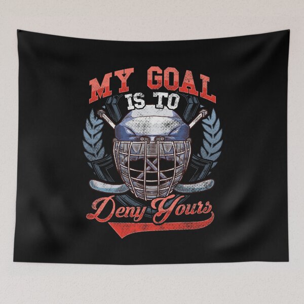 Item preview, My Goal Is To Deny Yours Hockey Defender designed and sold by perfectpresents.
