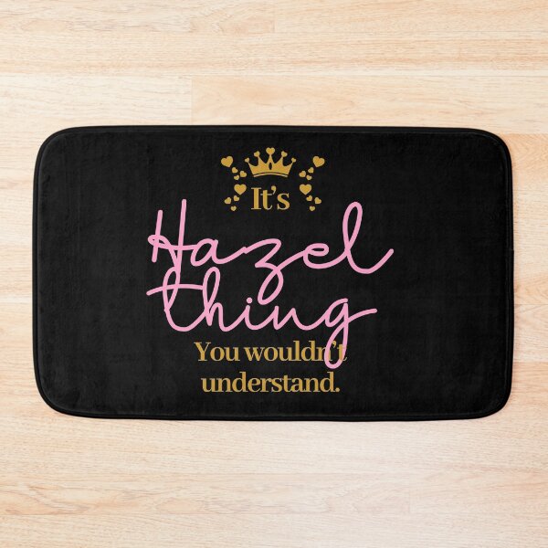 Item preview, Its Hazel thing you wouldnt understand designed and sold by elhefe.