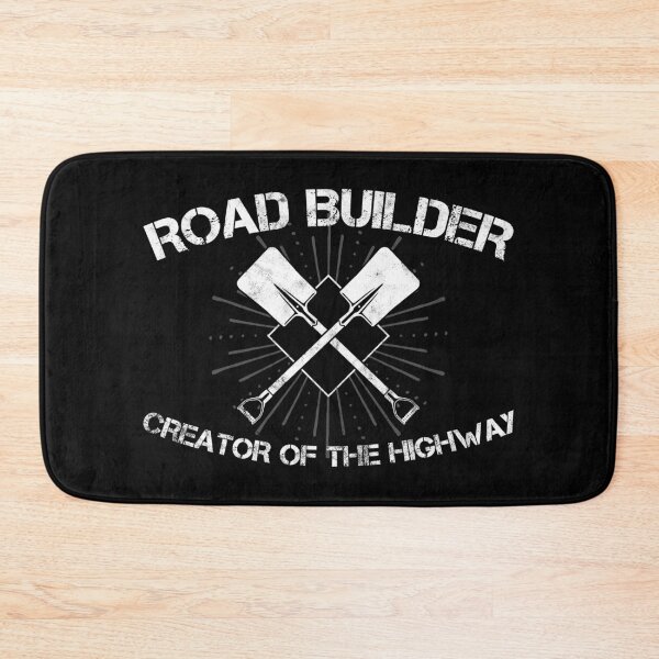 Item preview, Road Builder/Roadbuilder/Roadmaker/Waymaker designed and sold by Krautshirts.