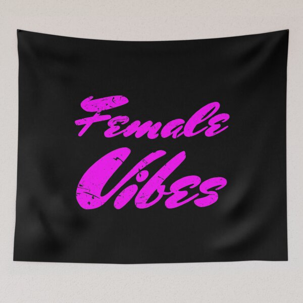 Item preview, Female Vibes Female Girlfriend Daughter Gift designed and sold by Weilichesmag.