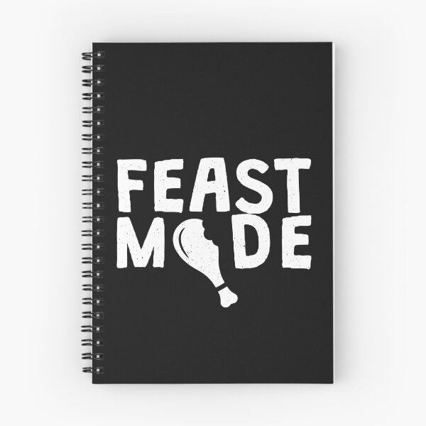 Item preview, Feast Mode Funny Thanksgiving family dinner quote Turkey Leg  designed and sold by alenaz.