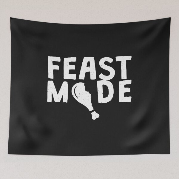 Item preview, Feast Mode Funny Thanksgiving family dinner quote Turkey Leg  designed and sold by alenaz.