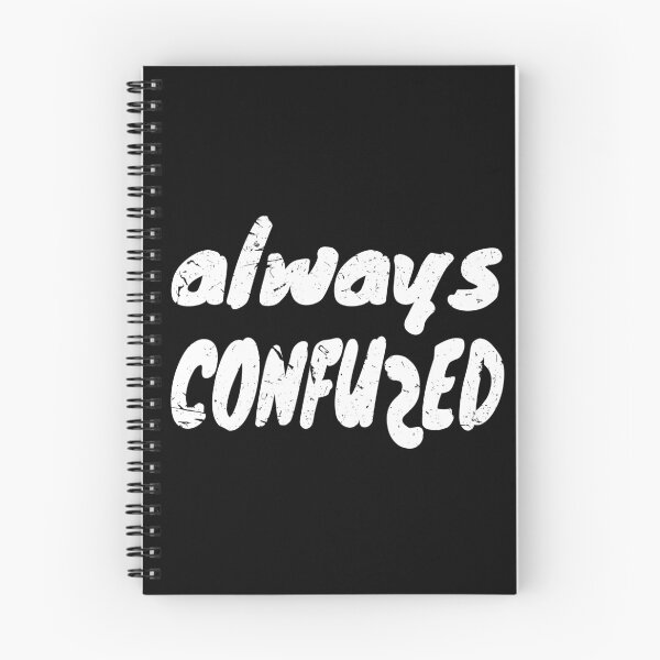 Item preview, Always Confused Chaot Funky funny saying gift designed and sold by Weilichesmag.