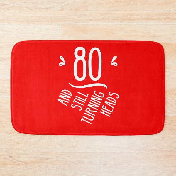 Item preview, 80 Years Old And Still Turning Heads 80th Birthday designed and sold by jutulen.