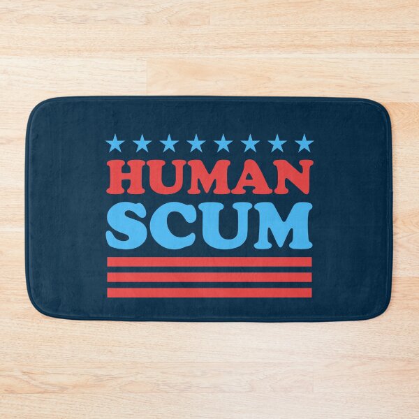 Item preview, Human Scum designed and sold by DeadRight.