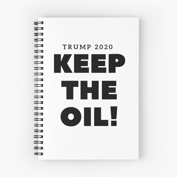 Item preview, Keep the Oil Keep America Great Trump For President American designed and sold by ThatMerchStore.