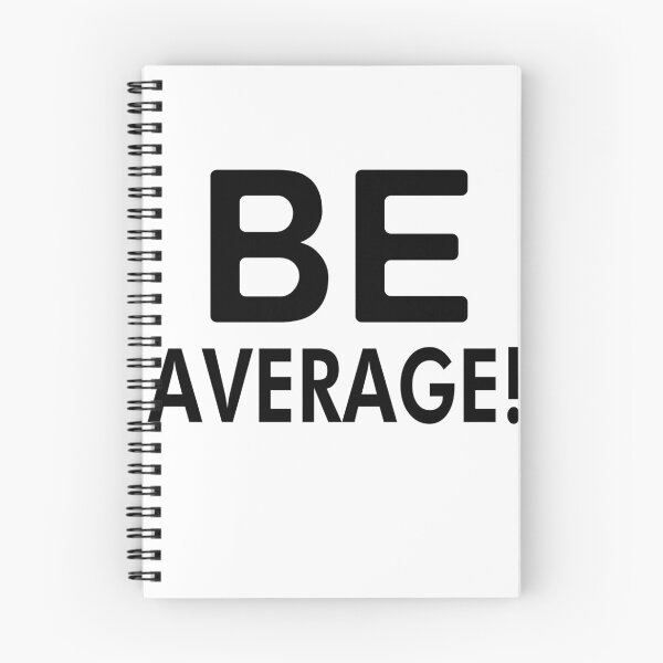 Item preview, Be Average designed and sold by paultaylor.