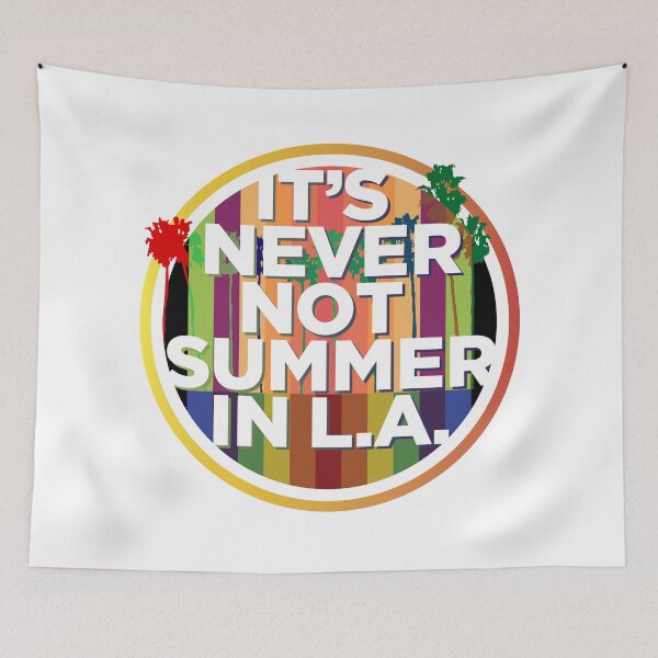 Item preview, It's never not summer in LA designed and sold by ScottyWalters.
