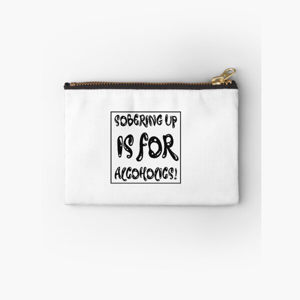 Item preview, Sobering up is for Alcoholics designed and sold by paultaylor.