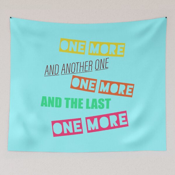 Item preview, One more - Gym Workout Gift for Fitness Addict designed and sold by IslandLakeTree.