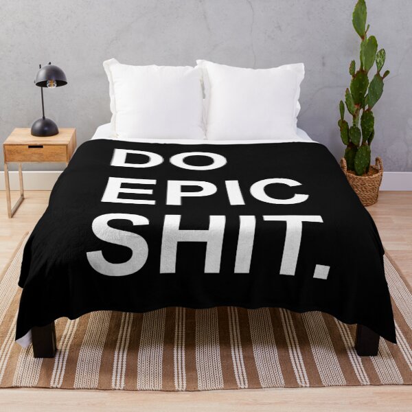 Item preview, Do epic shit designed and sold by Kube7.
