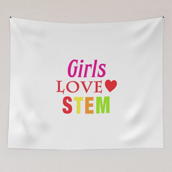 Item preview, 'Girls Love STEM' (White) designed and sold by The Button Gal.